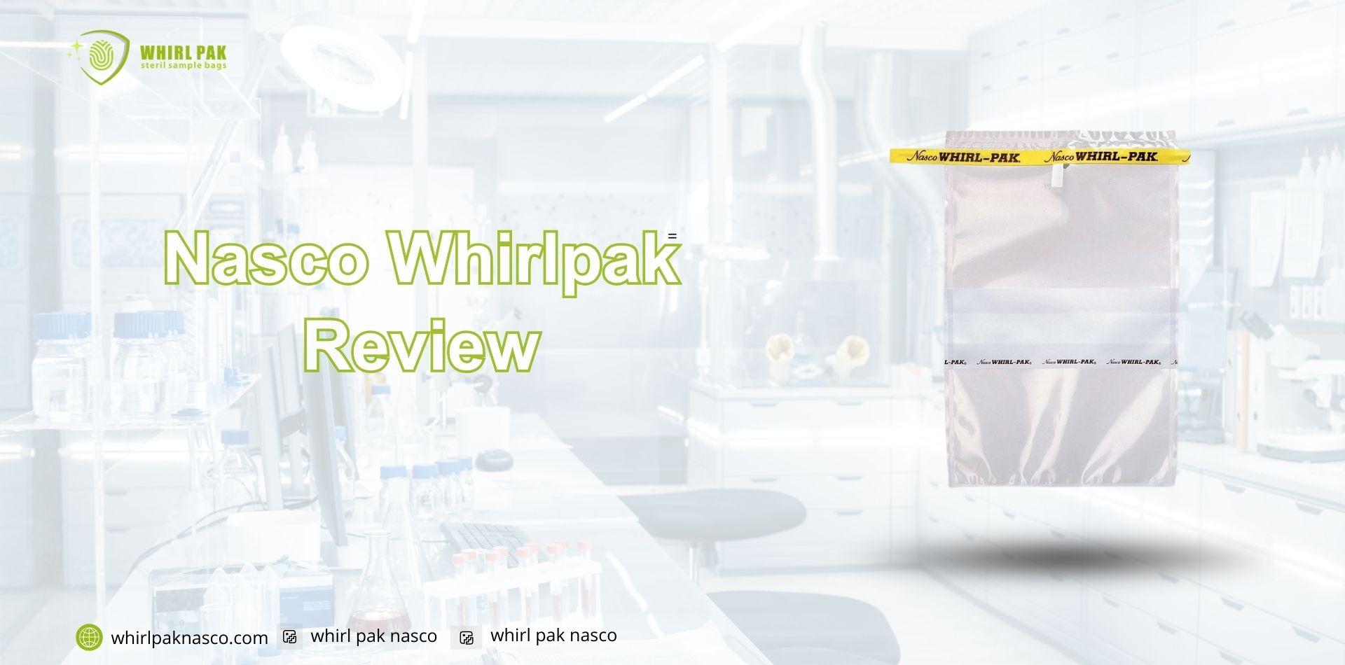 Nasco Whirlpak Review